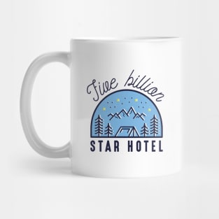 Five Billion Star Hotel Mug